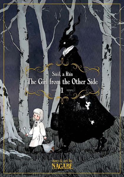The girl from the other side : Siúil, a Rún. 1