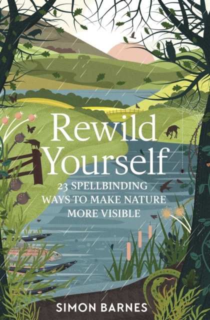 Rewild yourself
