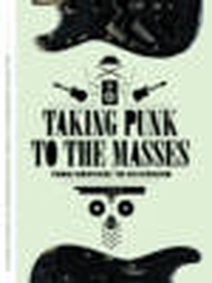 Taking punk to the masses