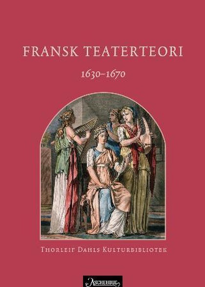 Fransk teaterteori 1630-1670