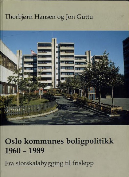 Oslo kommunes boligpolitikk 1960-1989