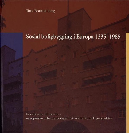 Sosial boligbygging i Europa 1335-1985