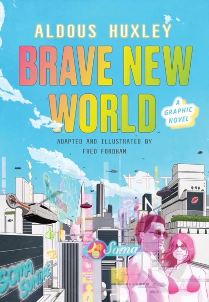 Brave new world : a graphic novel