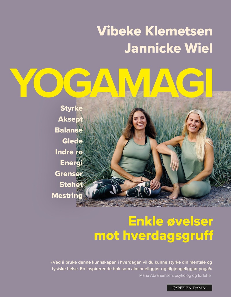 Yogamagi : enkle øvelser mot hverdagsgruff