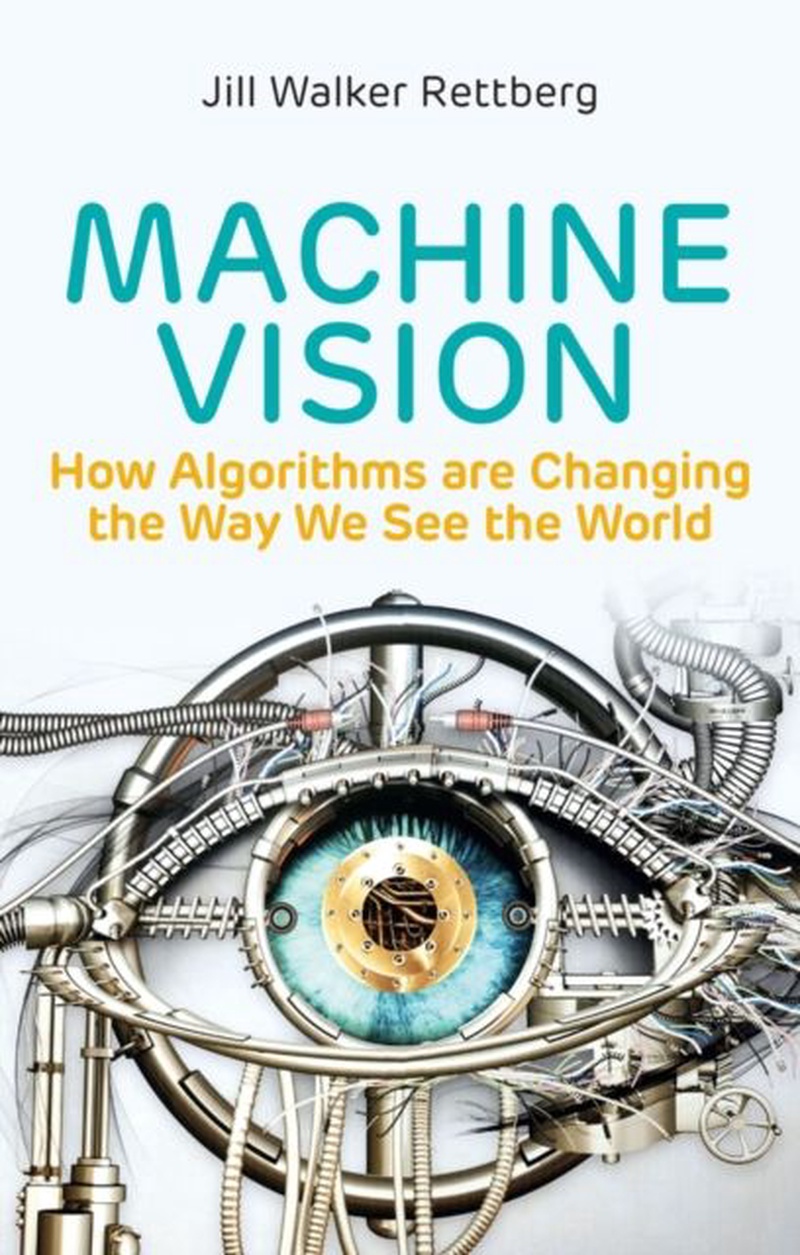 Machine vision : how algorithms are changing the way we see the world