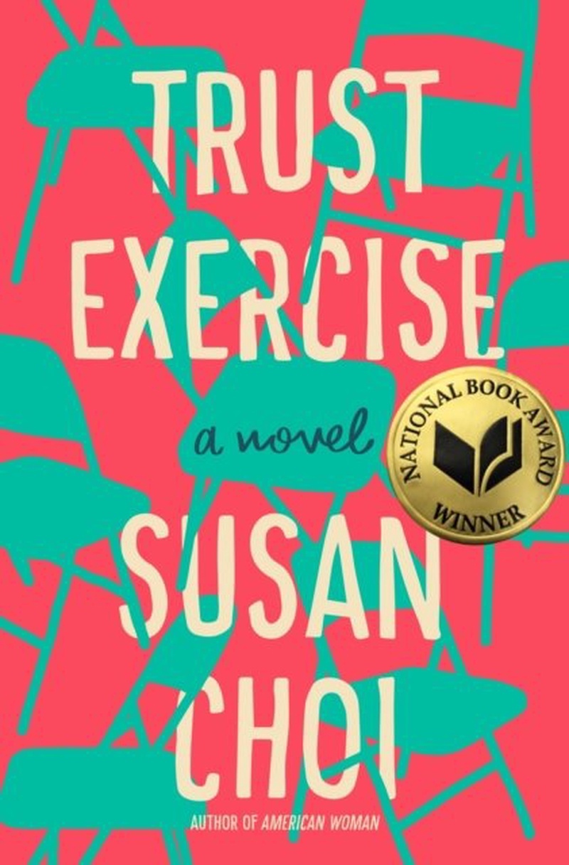 Trust exercise : a novel