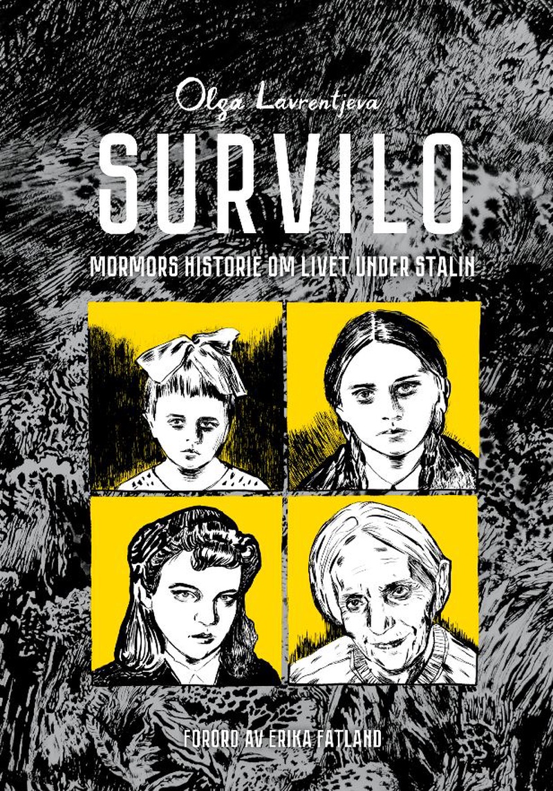 Survilo : mormors historie om livet under Stalin