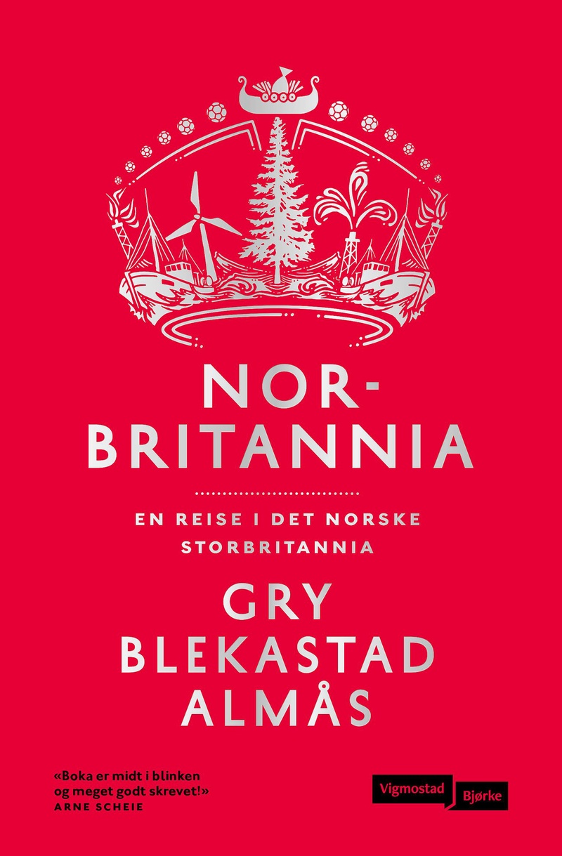 Norbritannia : en reise i det norske Storbritannia