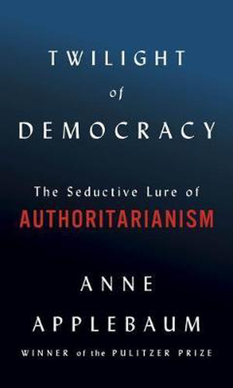 Twilight of democracy : the seductive lure of authoriarianism