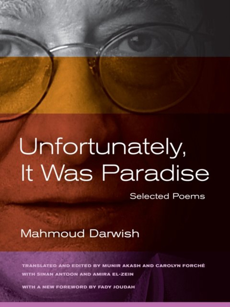 Unfortunately, it was paradise : selected poems