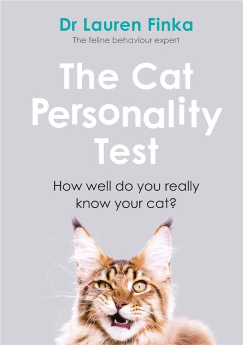 The cat personality test : how well do you really know your cat?