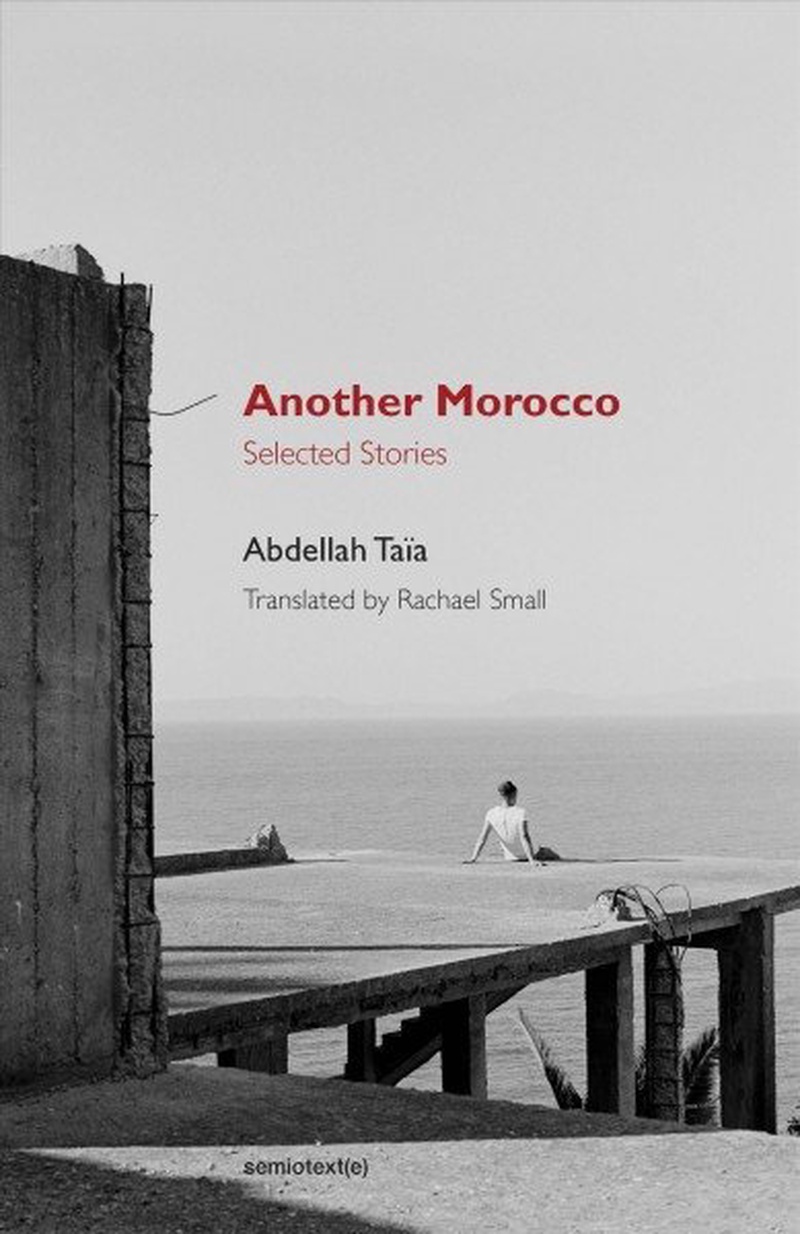 Another Morocco : selected stories