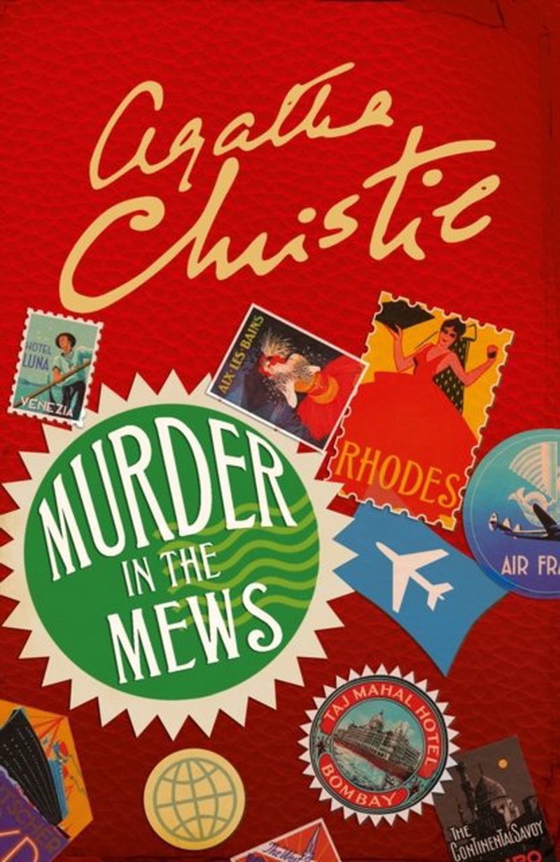 Murder in the mews : and other stories