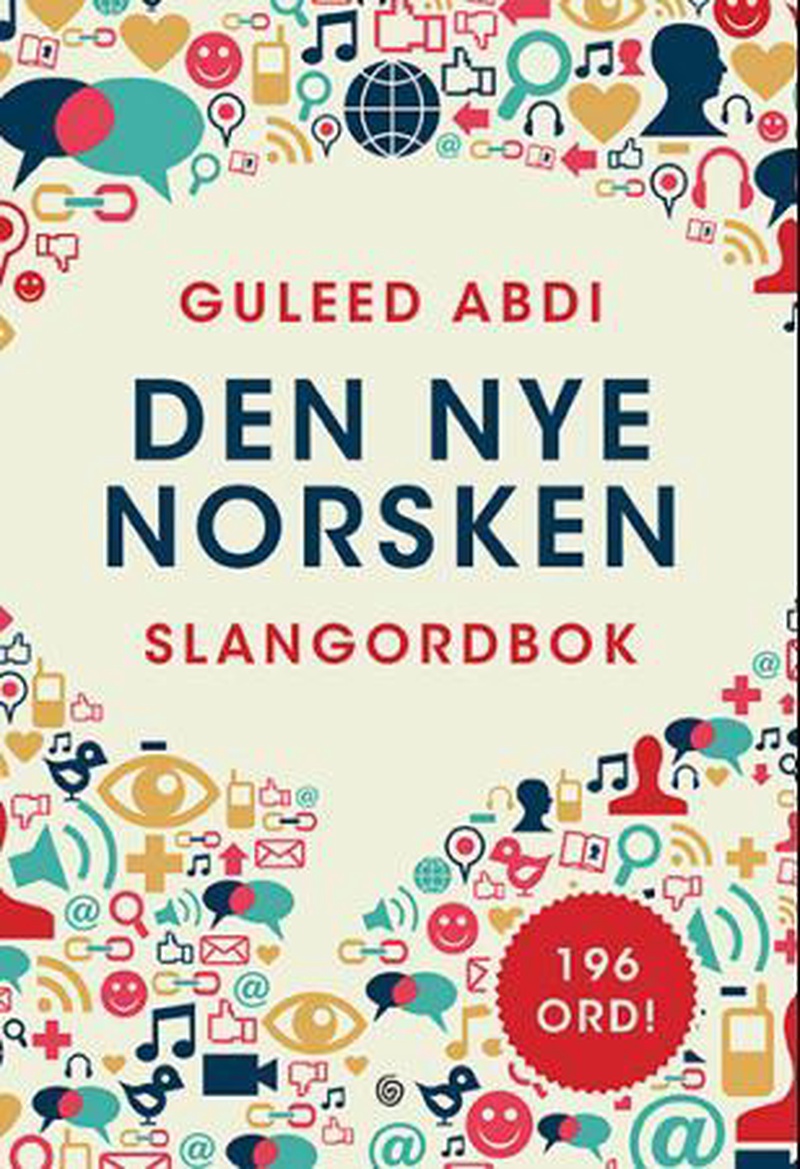 Den nye norsken : slangordbok