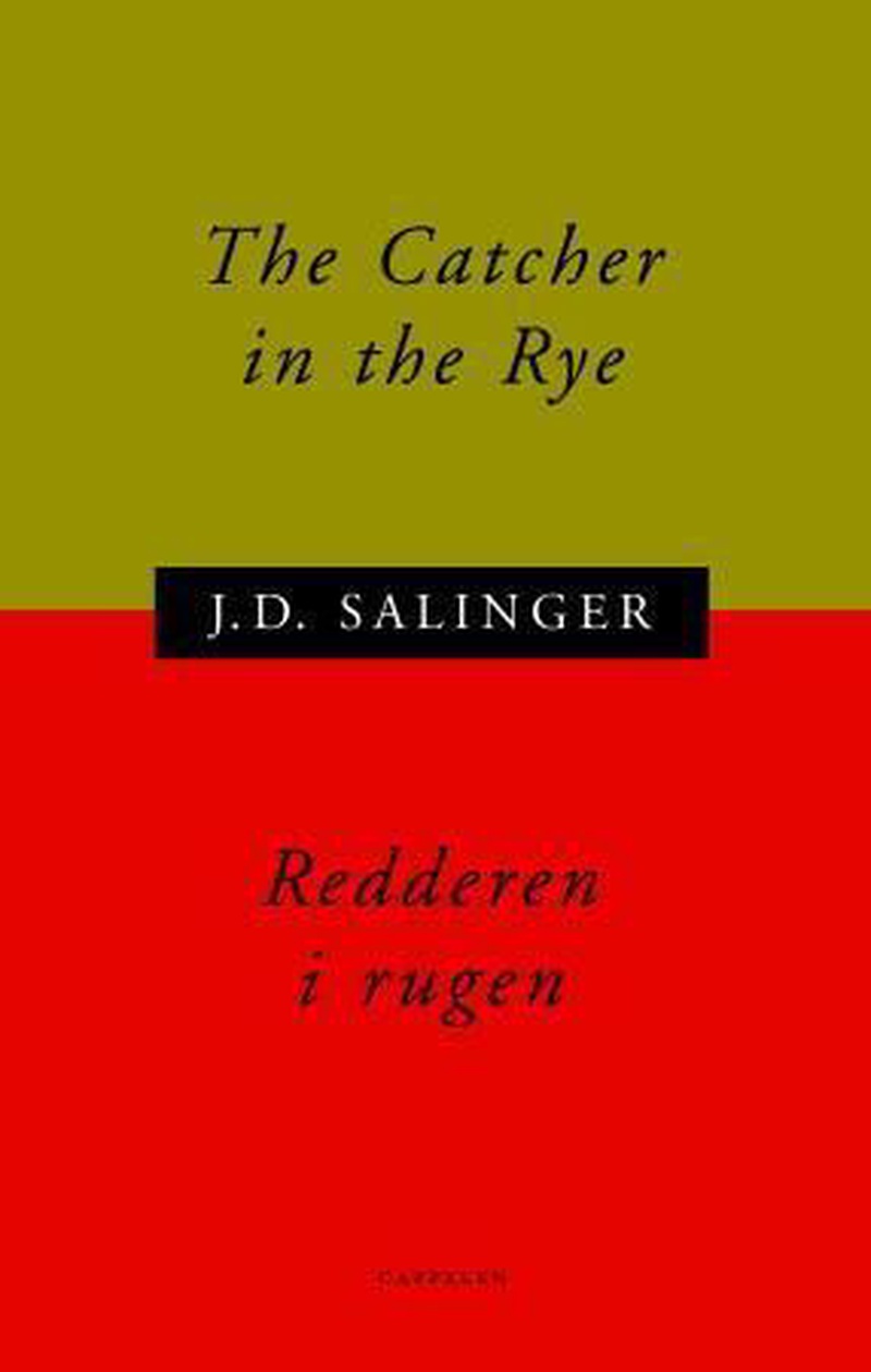Redderen i rugen = The catcher in the Rye
