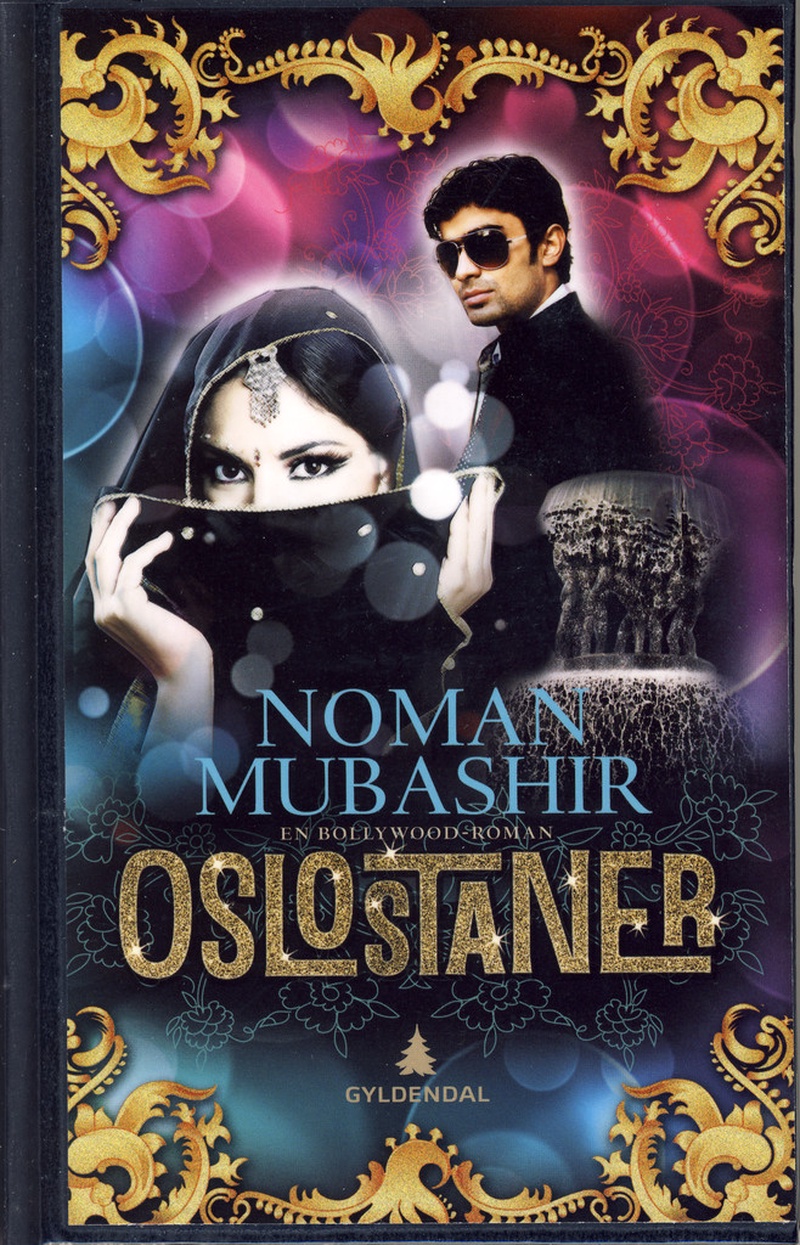 Oslostaner : en Bollywood-roman