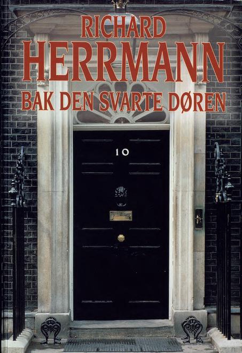 Bak den svarte døren : historie, mennesker og politikk i Downing Street