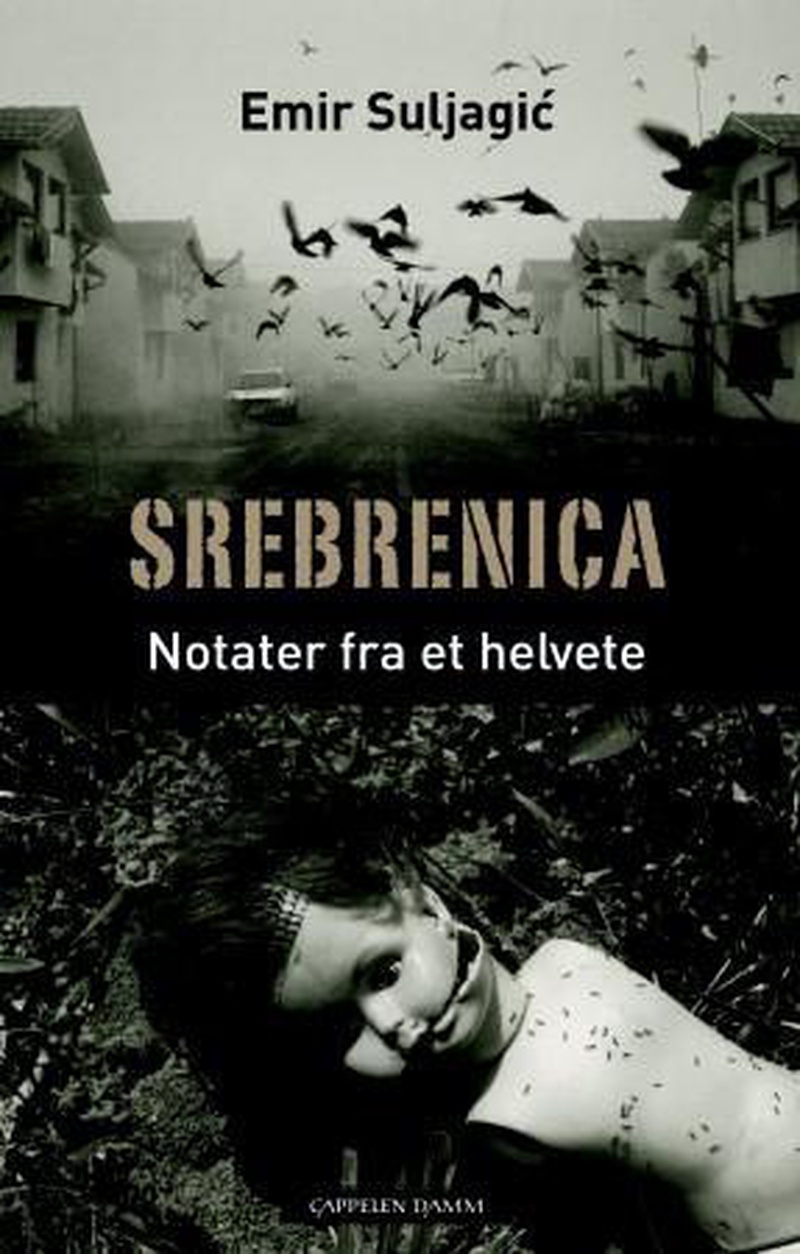 Srebrenica : notater fra et helvete