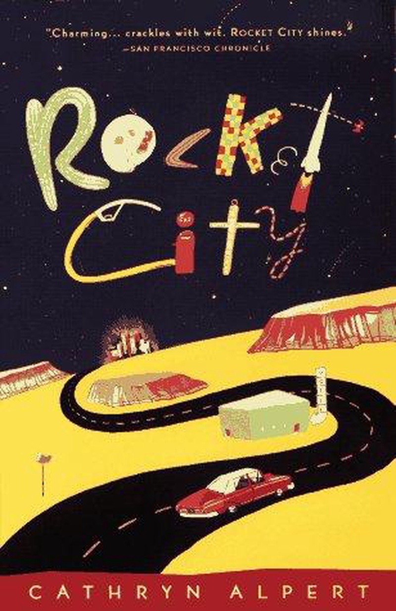 Rocket city : a novel