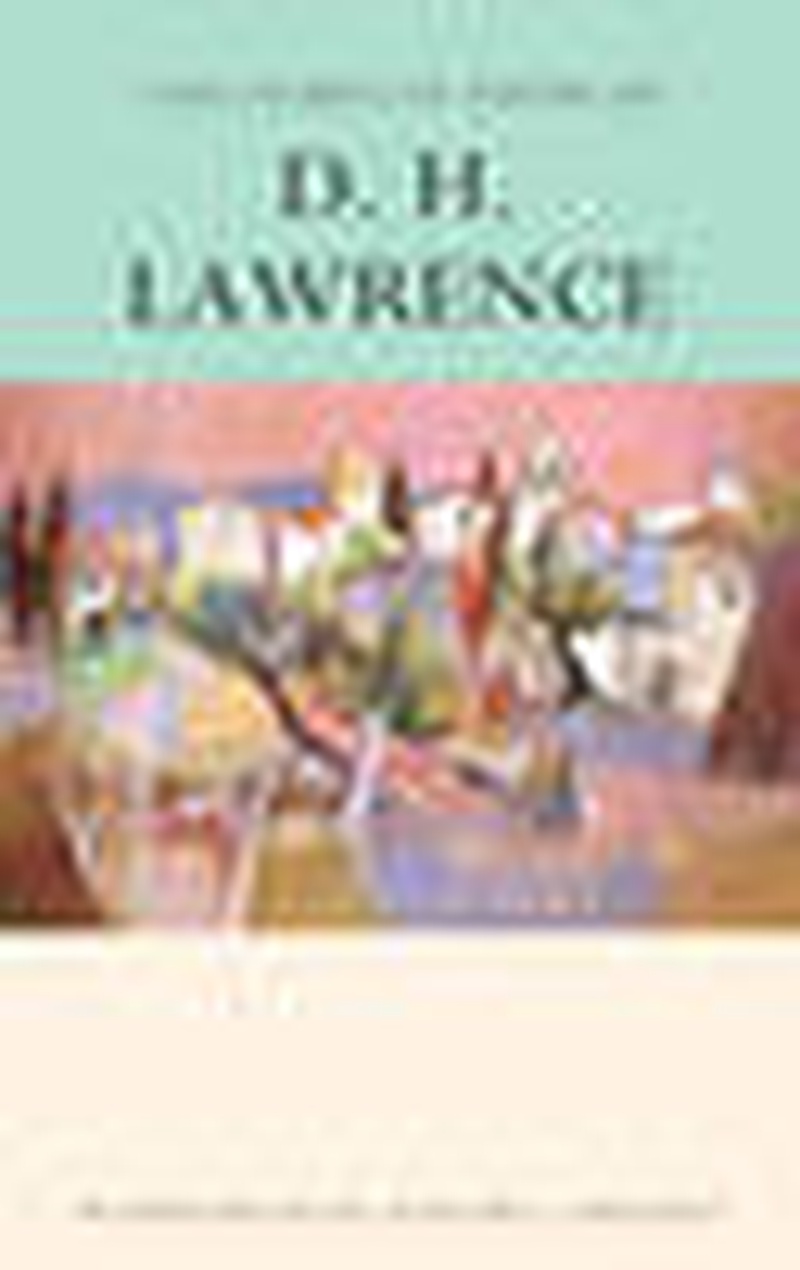 The Works of D. H .Lawrence