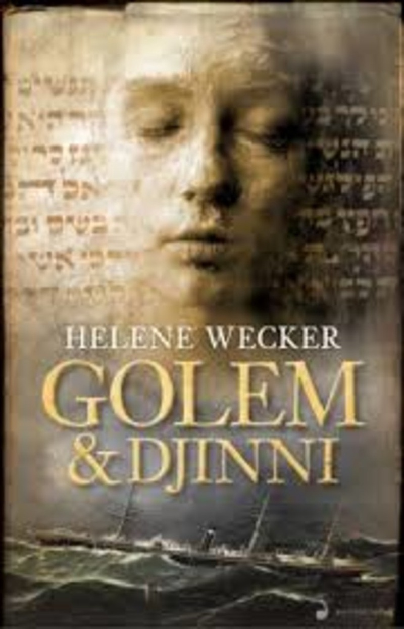 Golemen & dsjinnen : roman