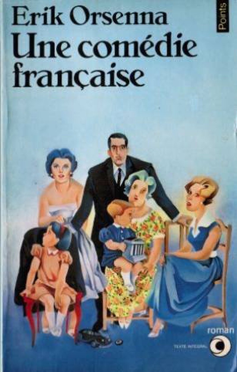 Une comédie française : roman