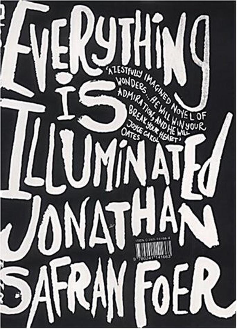 Everything is illuminated : a novel