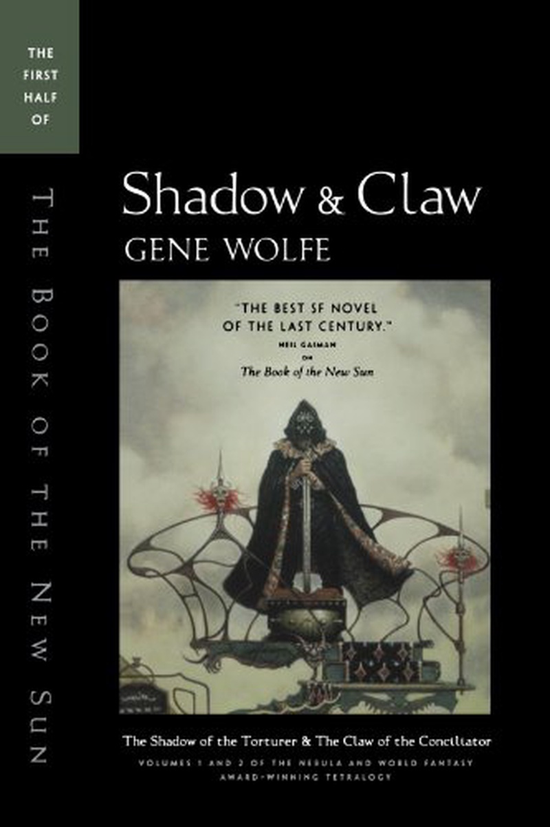 Shadow & Claw : the first half of The book of the new sun