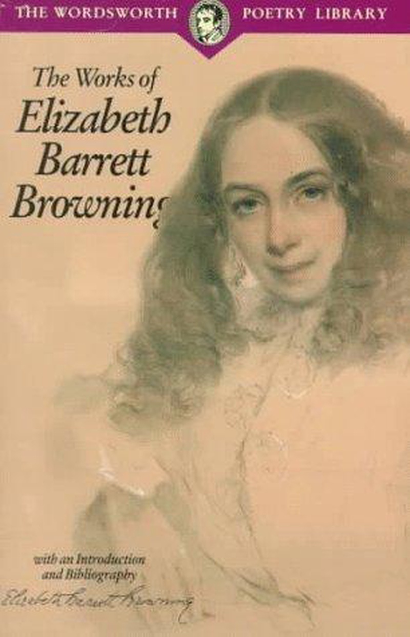 The Works of Elizabeth BarrettBrowning