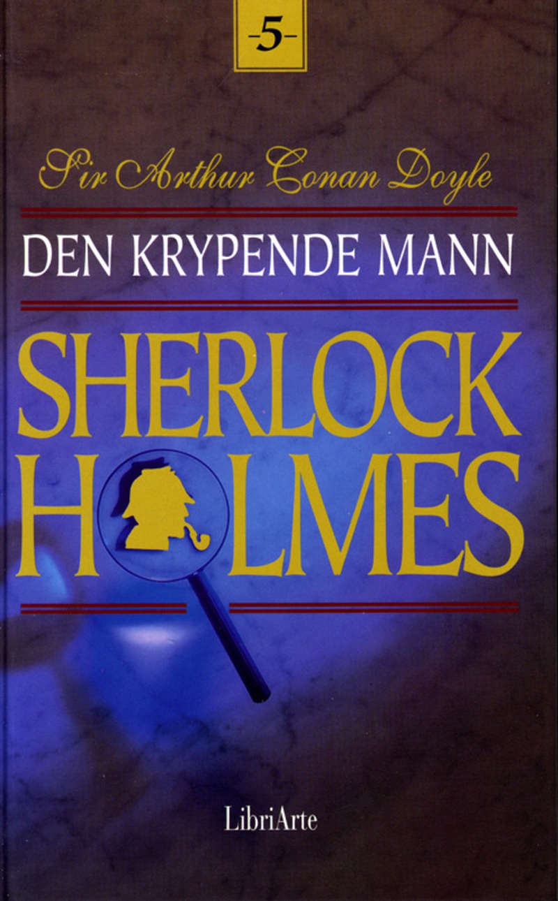 Den krypende mann og andre Sherlock Holmes-saker