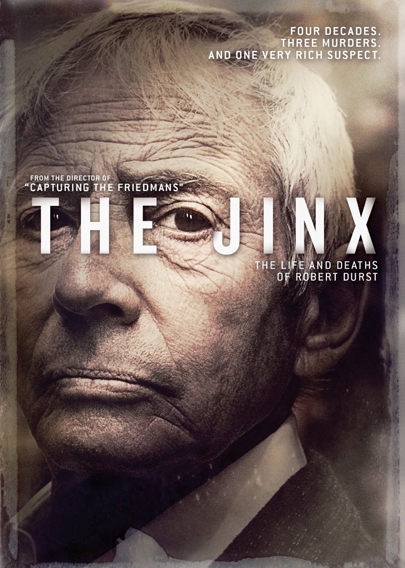 The Jinx : the life and deaths of Robert Durst