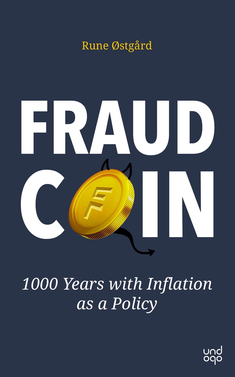 Fraudcoin : 1000 Years with Inflation as a policy