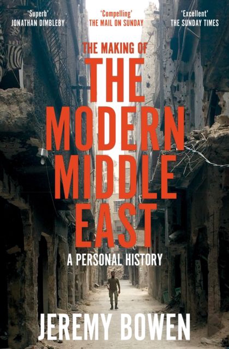 Making of the modern middle east : a personal history