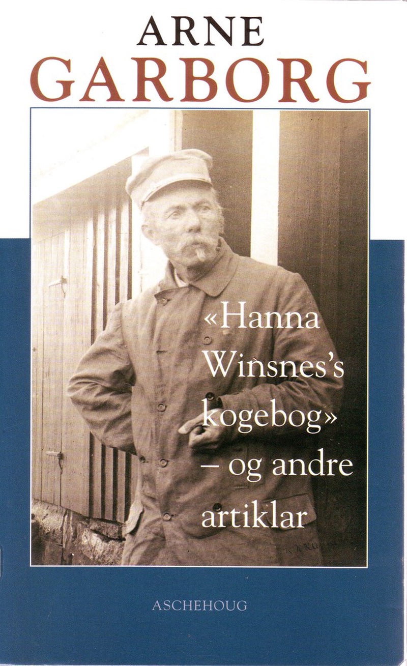 "Hanna Winsnes's kogebog" : og andre artiklar
