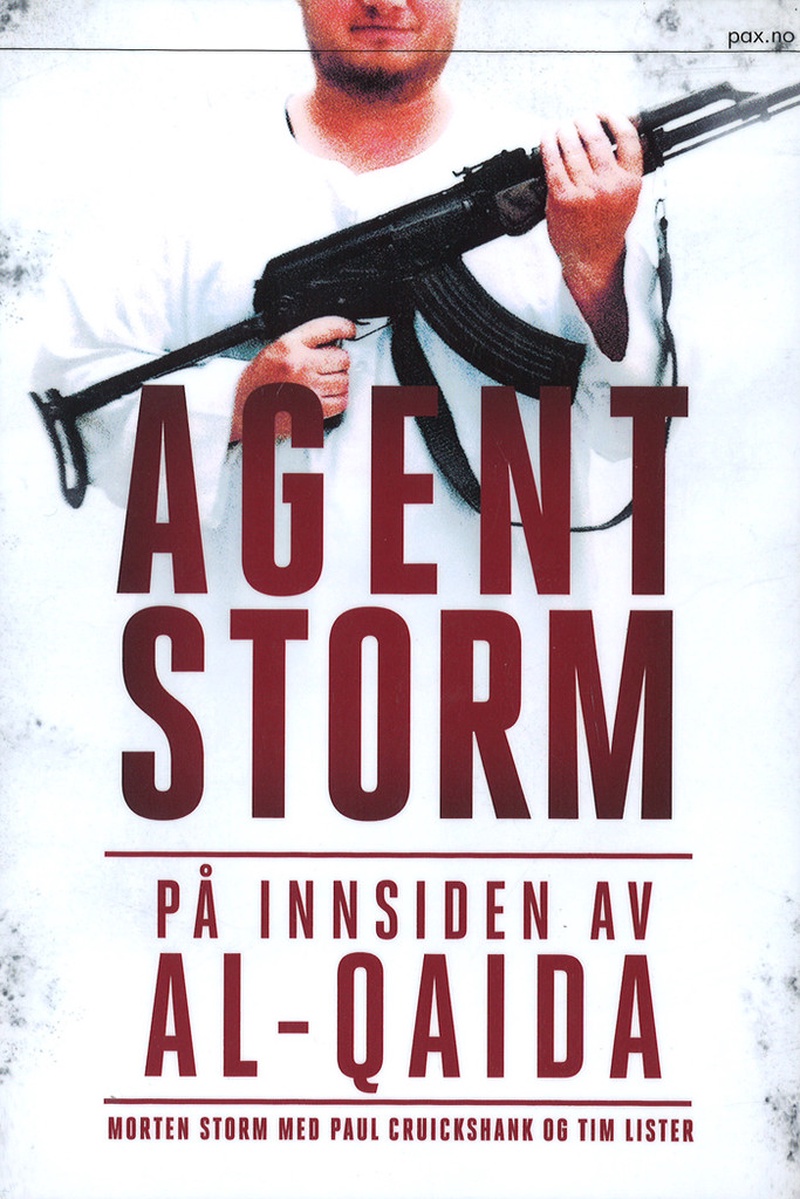 Agent Storm : på innsiden av AL-Qaida